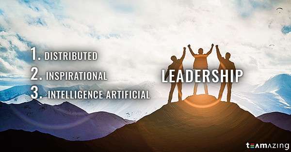 Distributed, Inspirational und Artificial Intelligence Leadership