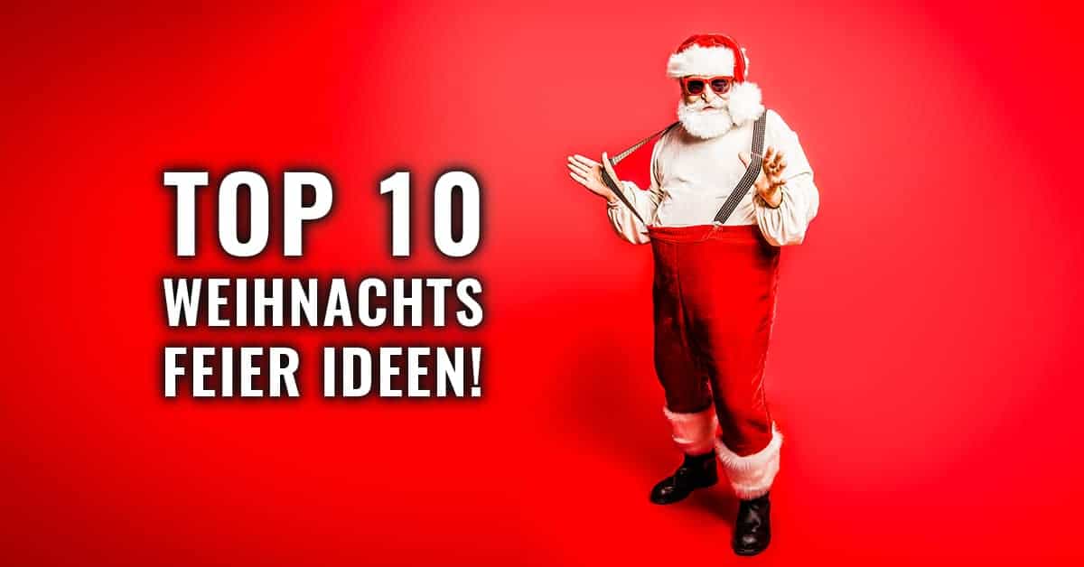 Die Top 10 Ideen 19 Fur Eine Lustige Weihnachtsfeier